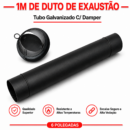 Tubo Galvanizado com Damper 6" Pintura Eletrostática Preta ArtMill
