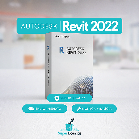 Autodesk Revit 2022 Vitalício – Envio Imediato Licença