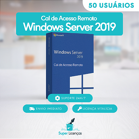 Pacote com 50 CAL de Usuário para Windows Server 2019 (User Cal)