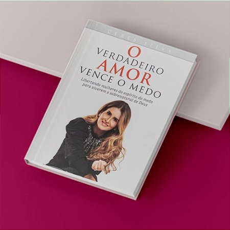 Livro - O verdadeiro amor vence o medo