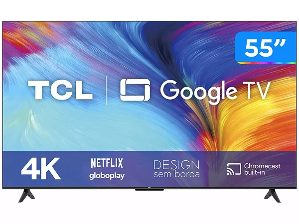 SMART TV TCL 4K UHD GOOGLE TV 55