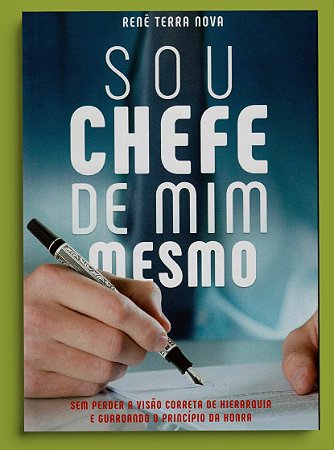 SOU CHEFE DE MIM MESMO