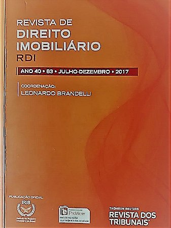 Revista de Direito Imobiliário - RDI - Edição nº 83 - Ed. Thomson Reuters/RT - em parceria com o IRIB