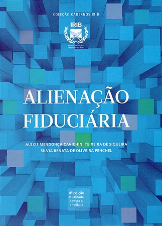 Coleção Cadernos IRIB - Alienação Fiduciária - ano 2026 - 4ª Edição