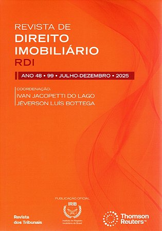 Revista de Direito Imobiliário - RDI - Edição nº 99 - Ed. Thomson Reuters
