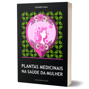 Livro Plantas Medicinais na Saúde da Mulher