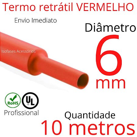 Termo retrátil Vermelho Ø 6mm diametro 600V até 1KV - Profissional anti-chamas.