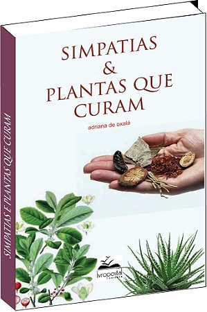 Livro de Simpatias e Plantas que Curam