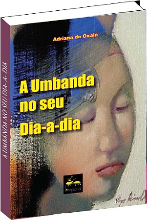 Livro A Umbanda no seu dia-a-dia