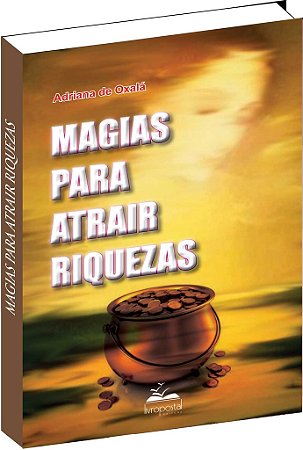 Livro de Magias para atrair Riquezas