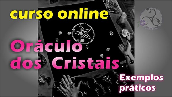 Oráculo dos Cristais - Curso Online Gravado