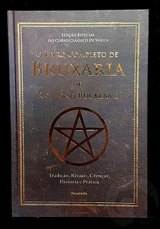 O Livro Completo de Bruxaria de Raymond Buckland