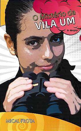 O Mistério da Vila UM 2ª edição (livro impresso)