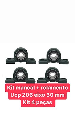 Mancal + Rolamento Ucp 206 - Eixo 30 Mm - 04 PEÇAS