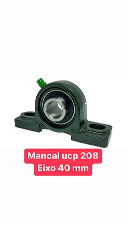 Mancal + Rolamento Ucp 208 - Eixo 40 Mm -