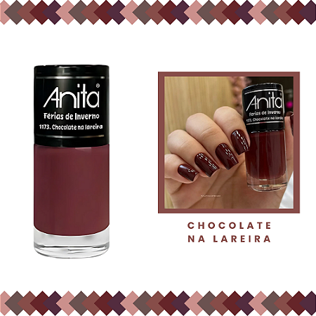Esmalte Férias de Inverno Cremoso Cor Chocolate na Lareira 10ml Anita