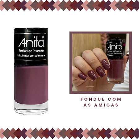Esmalte Férias de Inverno Cremoso Cor Fondue Com as Amigas 10ml Anita