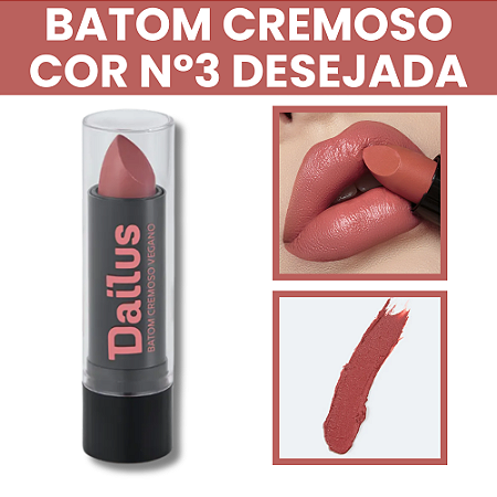 Batom Cremoso Vegano Nº3 Desejada 3,5 g Dailus