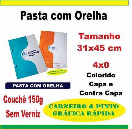 PASTA C/ ORELHA COUCHÊ 150G SEM VERNIZ 31X45 cm