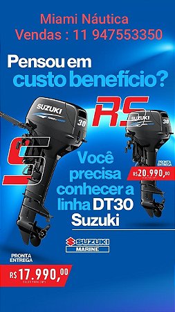 MOTORES DE POPA SUZUKI 30 HP 2 TEMPOS PROMOÇAO DE FABRICA FRETE GRATIS
