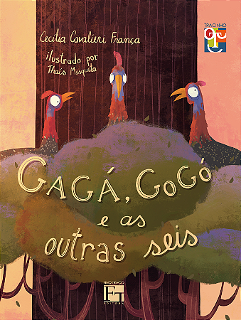 Gagá, Gogó e as Outras Seis