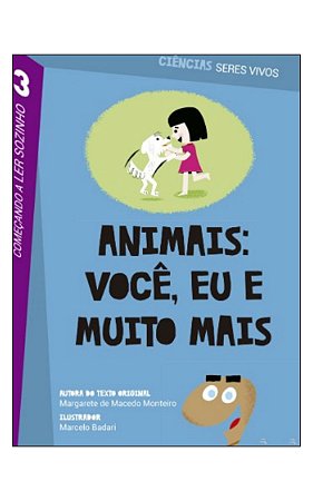 Animais: Você, Eu e Muito Mais