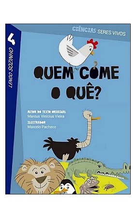 Quem Come o Quê?