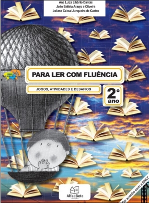 Para Ler com Fluência: Jogos, Atividades e Desafios - 2º ano