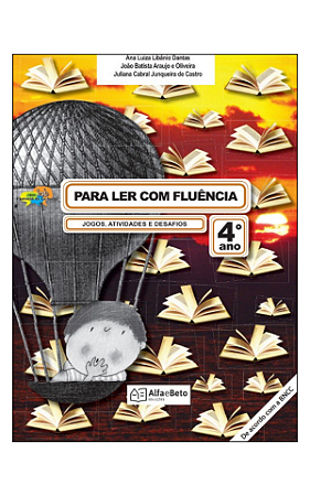 Para Ler com Fluência: Jogos, Atividades e Desafios - 4º ano