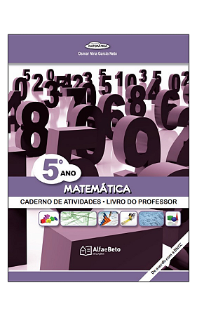 Matemática - 5º Ano - Caderno de Atividades - Livro do Professor