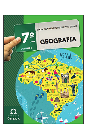 Coleção Ômega – Geografia – 7º Ano - Volume I e II