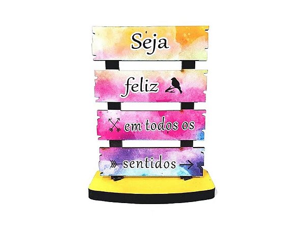 Plaquinha MDF (Seja Feliz)