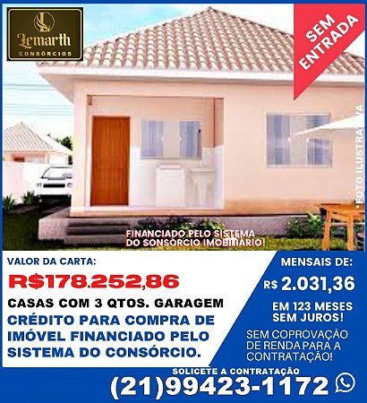 CONSÓRCIO DE IMÓVEIS - CASAS EM RIO DE JANEIRO - RJ R$178.252,86