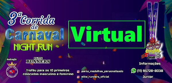 3º  Corrida Carnaval Elite Runners *VIRTUAL*