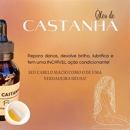 ÓLEO DE CASTANHA(Bertholletia excelsa)