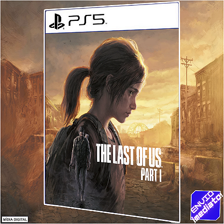 The Last of Us Parte I PS5 Digital