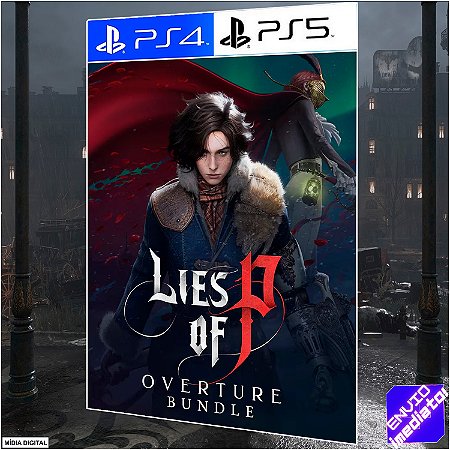 Lies of P (Jogo Base) + Overture (DLC) PS4/PS5 Digital