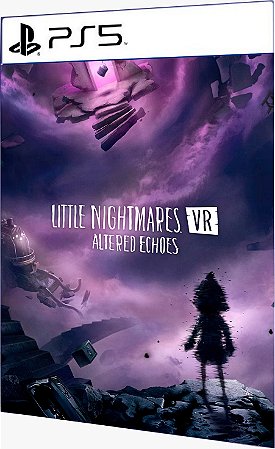 Little Nightmares VR: Altered Echoes PS5 (VR2) Digital