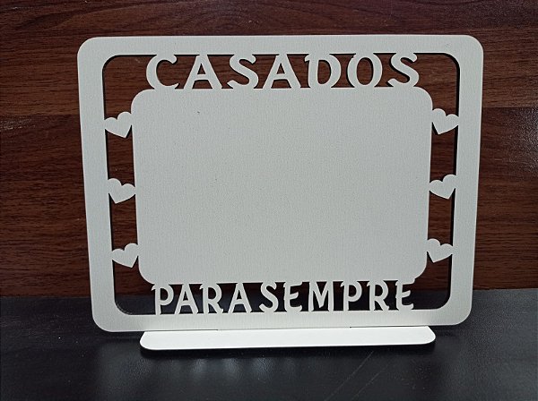 Porta Retrato Casados para Sempre em mdf