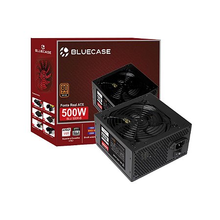 FONTE 500W REAL 80 PLUS BRONZE - BLUECASE
