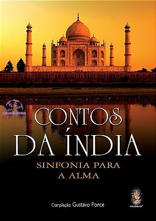 CONTOS DA ÍNDIA - Sinfonia para a Alma