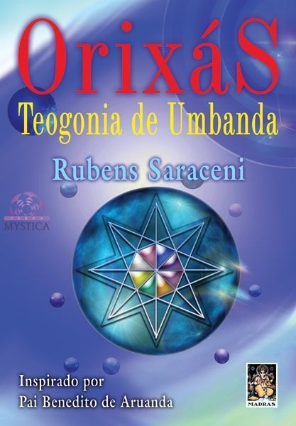 ORIXÁS - Teogonia de Umbanda