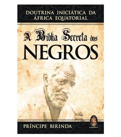 A BÍBLIA SECRETA DOS NEGROS