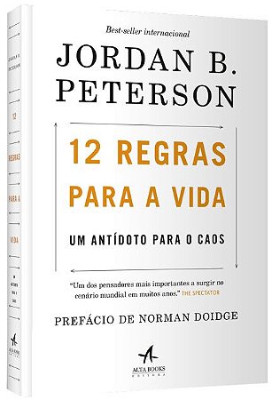 12 REGRAS PARA A VIDA - Um antídoto para o caos