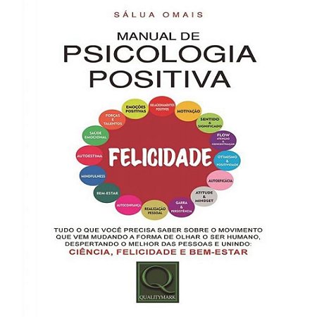 MANUAL DE PSICOLOGIA POSITIVA