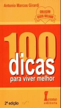 100 DICAS PARA VIVER MELHOR