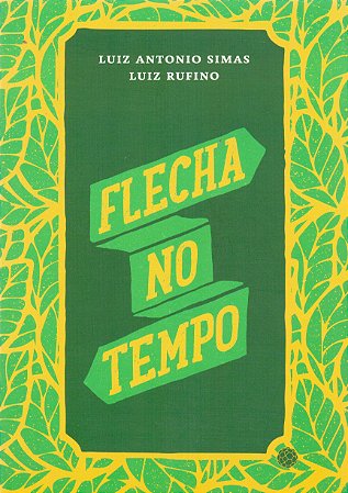 FLECHA NO TEMPO