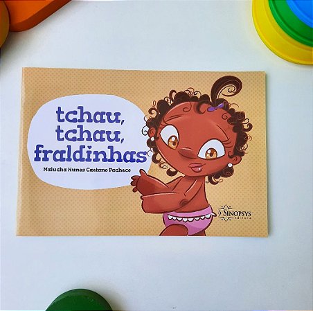 Tchau, tchau, Fraldinhas
