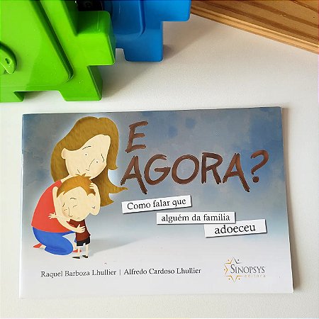 E agora? Como falar que alguém da família adoeceu