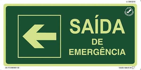 PLACA SINALIZAÇÃO - SAÍDA DE EMERGÊNCIA ESQUERDA
